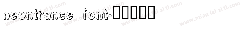 neontrance font字体转换